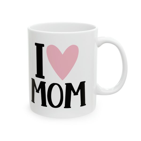 I Heart Mom - Mug - Image 2