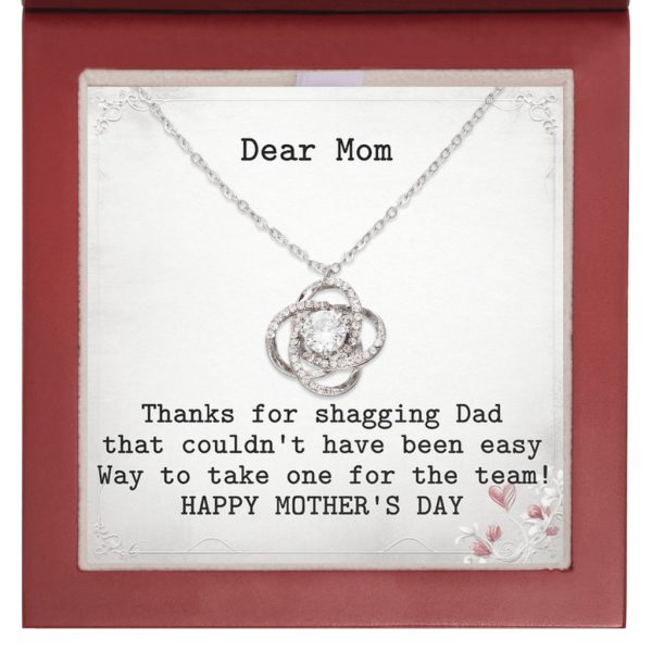 Dear Mom - Thanks For Shagging Dad