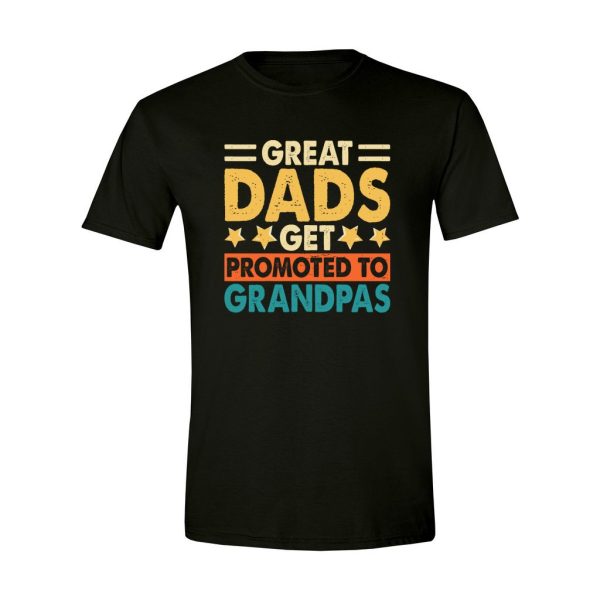 010 - Dad Tee - Awesome Dads Get Promoted To Grandpas