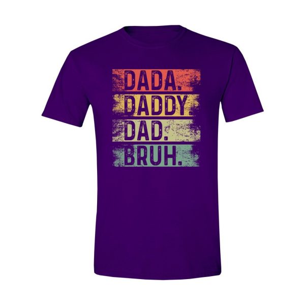 004 - Dad Tee - Dada Daddy Dad Bruh - Image 4