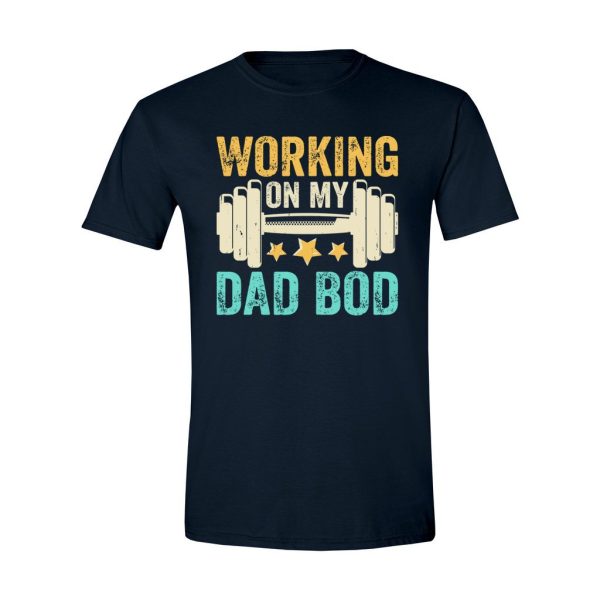 014 - Dad Tee - Working On My Dad Bod - Image 3