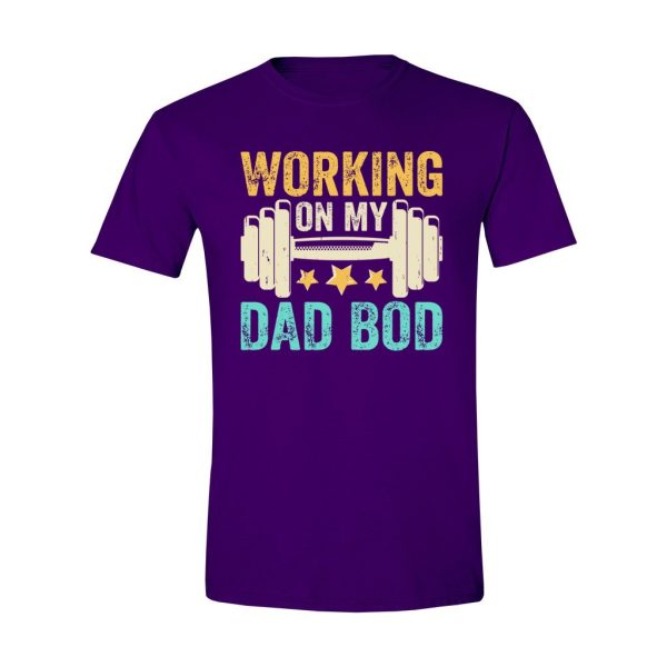 014 - Dad Tee - Working On My Dad Bod - Image 4